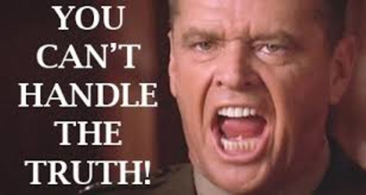 You Want The Truth You Can T Handle The Truth Movie Quotes
