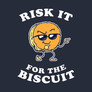 You Have to “Risk It for the Biscuit” for Sports Success 