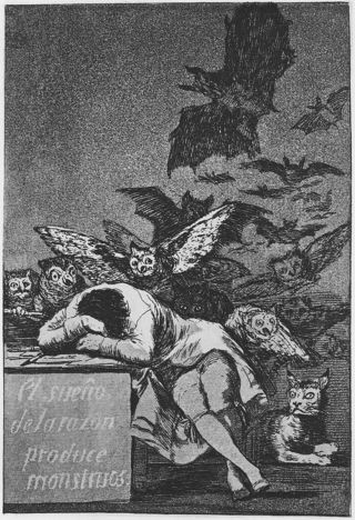 Francisco Goya (1746–1828)/Caprichos image #43, El sueño de la razón produce monstruos. (The sleep of reason brings forth monsters.) Francisco Goya (1746–1828)/Caprichos image #43, El sueño de la razón produce monstruos. (The sleep of reason brings forth monsters.)