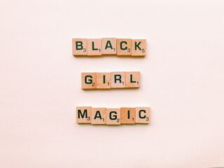 Black girl magic is more than a hashtag