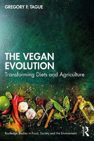 The Vegan Evolution: Reworking Diets and Agriculture