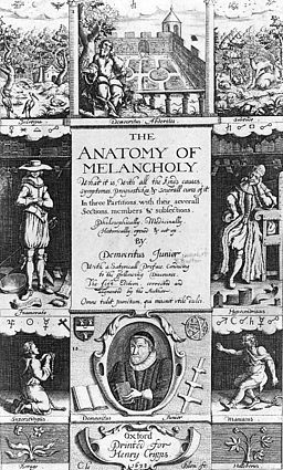 "The Anatomy of Melancholy" by Robert Burton, 1621, Wikipedia, Public Domain