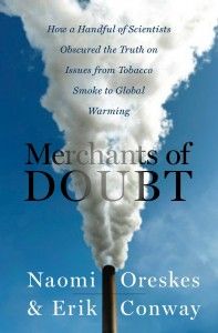 Merchants Of Doubt Psychology Today