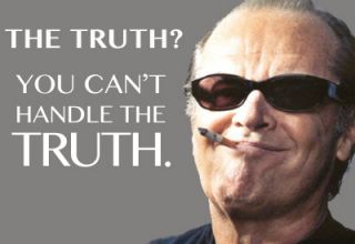 Image result for :CAN YOU HANDLE THE TRUTH?