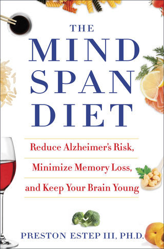 The Mindspan Diet | Psychology Today