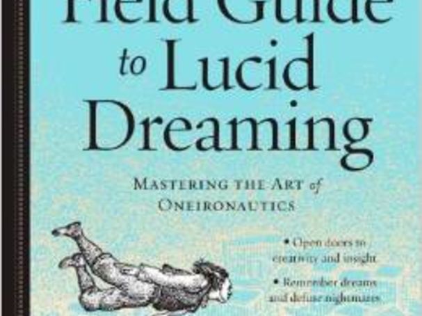 Lucid Dreaming and Self Realization Lucid Dreaming and Self Realization