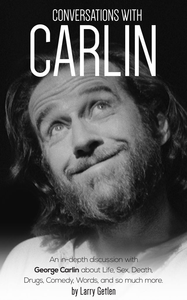Comic Wit George Carlin Spills All  Psychology Today
