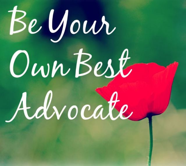 Be Your Own Best Advocate Psychology Today 