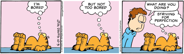 garfield striving for perfection