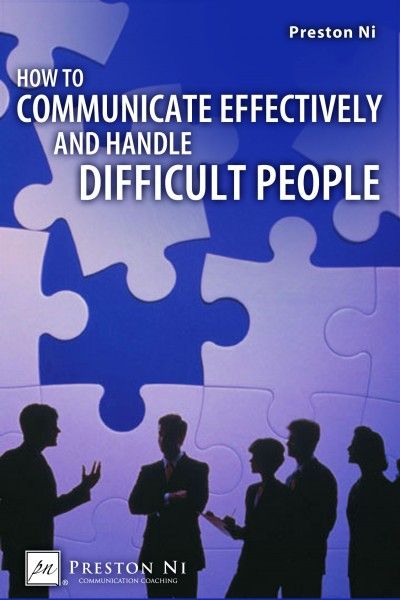 Ten Keys To Handling Unreasonable And Difficult People Psychology Today