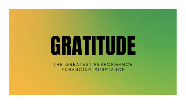Gratitude – The Greatest Performance Enhancing Substance | Psychology Today